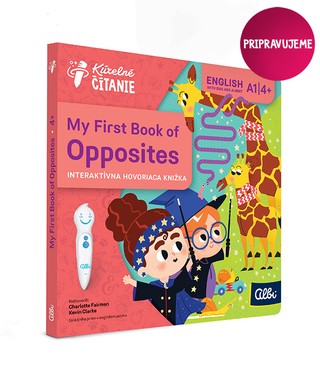 My First Book of Opposites