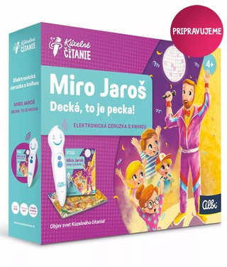 Miro Jaroš • Decká, to je pecka! s elektronickou ceruzkou Albi 